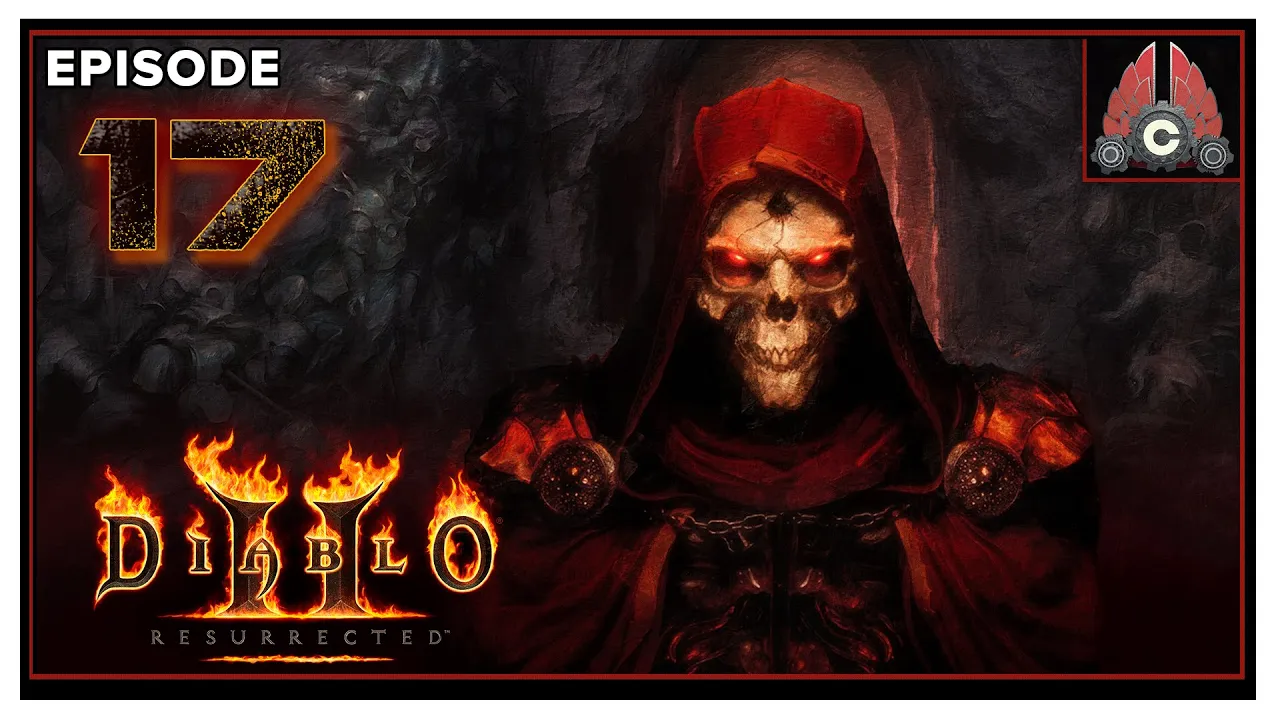CohhCarnage Plays Diablo 2: Resurrected - Episode 17