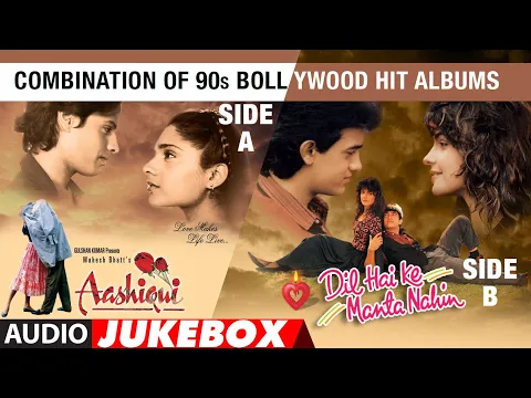 Download MP3 Combination Of 90’S Bollywood Hit Albums | Aashiqui & Dil Hai Ke Manta Nahin (Audio) Jukebox