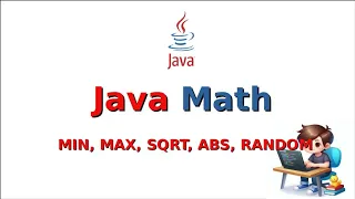 Java Tutorial Math Class MIN MAX SQRT ABS RANDOM