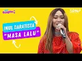 Download Lagu INUL DARATISTA - MASA LALU | LIVE SESSION | INI DANGDUT