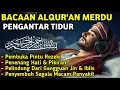Lagu MUROTTAL MERDU PENGANTAR TIDUR,AYAT KURSI, ALWAQIAH,ALMULK,AR RAHMAN,YASIN,BY:Alaa Aqel