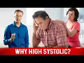 Why is my Systolic Blood Pressure High
