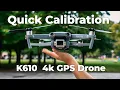 Download Lagu MASTER Your K610 GPS Drone with This Simple Calibration Trick