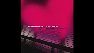 peter matson roma norte jimpster remix 