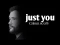 Download Lagu Calum scott-just you-[official music video]