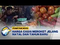 Lagu Harga Kebutuhan Pokok Meroket Jelang Natal dan Tahun Baru - [Primetime News]