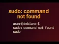 Debian - sudo command not found