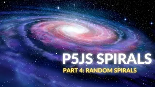 Learn to Code P5JS Spirals Part 4 - Random Spirals