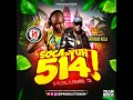 SOCA IN YUH 514 VOLUME 3