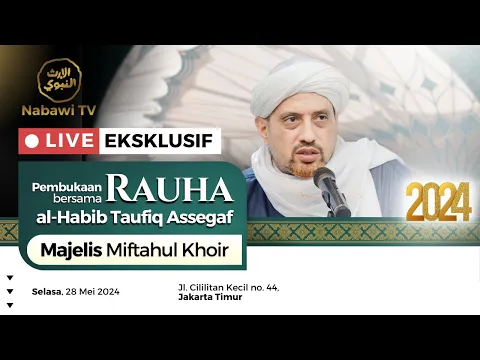 Download MP3 🔴LIVE Rauha & Burdah bersama Habib Taufiq Assegaf, Cililitan 2024 | Nabawi TV