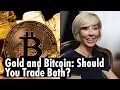 Gold and Bitcoin Should You Trade Both w Stephanie Pomboy