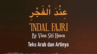 Download INDAL FAJRI || Vina Siti Hawa MP3