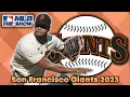 San Francisco Giants MLB 2023 Projected Roster Lineup