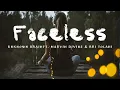 Download Lagu ft. Marvin Divine \u0026 Bri Tolani [FACELESS] (Lyrics) Unknown Brain