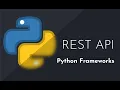 REST API IN PYTHON Flask vs FastAPI vs Django