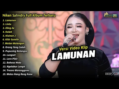 Download MP3 Niken Salindry Full Album || Lamunan, Lintu, Niken Salindry Terbaru 2024 - KEMBAR MUSIC DIGITAL