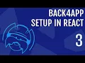 Setup Back4App In ReactJS App Back4App