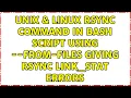 Unix Linux rsync command in bash script using -from-files giving rsync link - stat errors