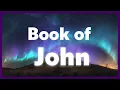 Listening to John Full Bible Holy Scripture NASB