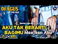 Download Lagu DJ AGUS REMIX LAGU AKU TAK BERARTI BAGIMU TERBARU SOUND FYP TIKTOK LAGU GALAU CAMPURAN ATHENA