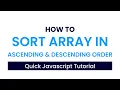 How To Sort Array In Ascending Descending Order With Javascript