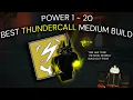 POWER 1 - 20 BEST THUNDERCALL MEDIUM BUILD PROGRESSION DEEPWOKEN
