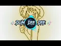 Download Lagu DJ DUM DEE DEE ( VIRAL TIK TOK )