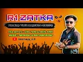 Download Lagu R1 Zatka Nonstop timli song 2024-2025 🥁😍