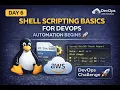 Day 6 Shell Scripting Basics for DevOps Automation Begins in Hindi