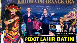 Download PEDOT LAHIR BATIN VERSI JARANAN BUTO - Ayu Wardina jaranan krido Prabangkara MP3