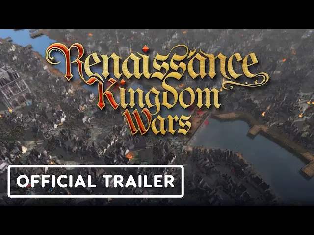 Renaissance Kingdom Wars - Official Early Access Release Date Trailer