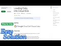Loading Data into Cloud SQL ArcadeLabs26