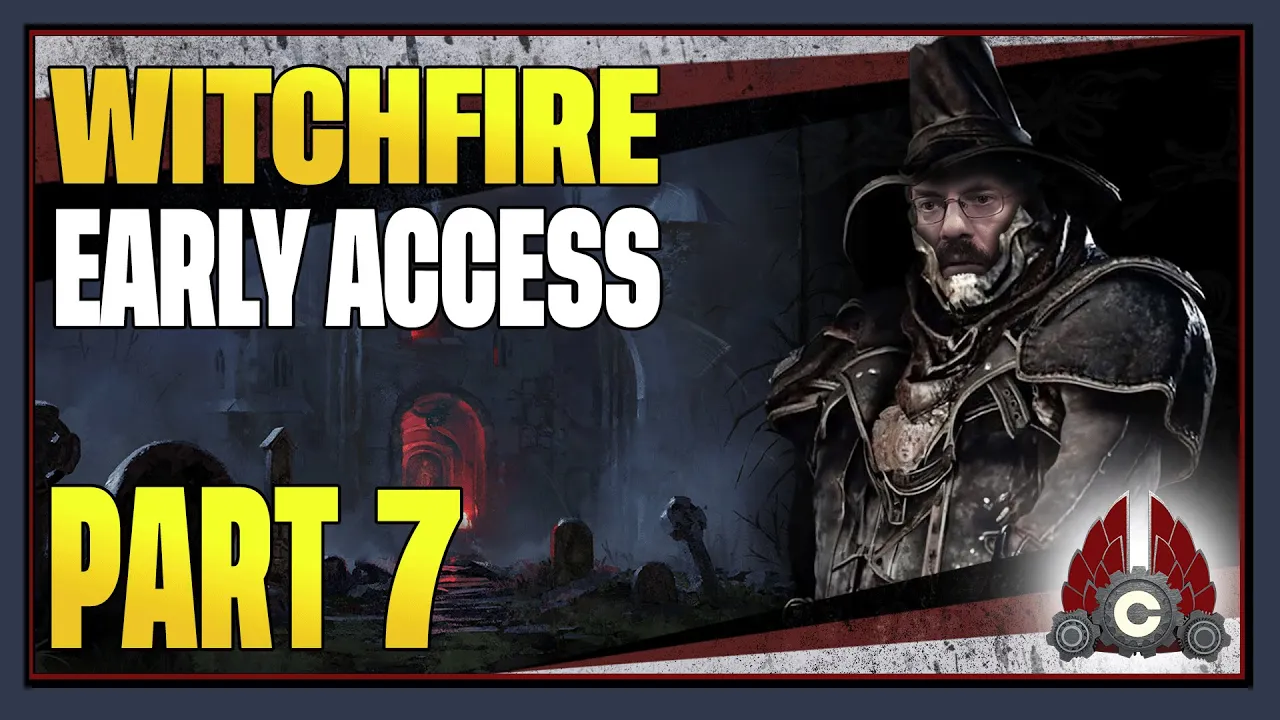 CohhCarnage Plays Witchfire Early Access High Stakes Update - Part 7