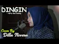 Download Lagu DINGIN - HETTY KOES ENDANG COVER BY DILLA NOVERA