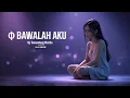 Lagu Bawalah Diriku