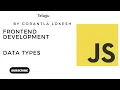 JavaScript Tutorial for Beginners Data Types in JavaScript