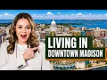 Downtown Madison WI A Local s Guide to Living Here