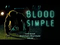 Blood Simple | Blood Simpler - Carter Burwell - Blood Simple