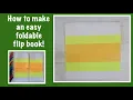 How to make an easy foldable flip book - perfect for school projects or note taking
