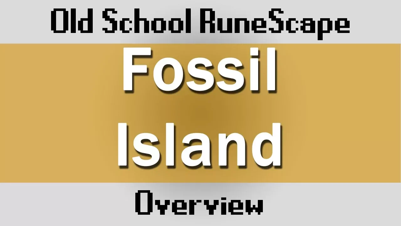 [OSRS] Fossil Island Overview NEW Series