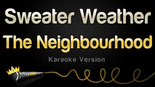The Neighbourhood Sweater Weather Karaoke Version  The Neighbourhood Sweater Weather Karaoke Version