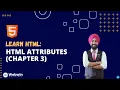 Learn HTML HTML Attributes Chapter 3