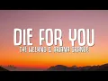 Download Lagu The Weeknd \u0026 Ariana Grande - Die For You (Remix) (Lyrics)