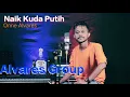 Download Lagu NAIK KUDA PUTIH || LAGU DANSA TIMOR PORTU TERBARU || ONNE ALVARES GROUP