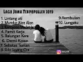 Lagu Jawa Terpopuller 2019 - Lintang Ati -Mundur Alon Alon.mp4