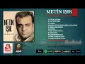 Metin Işık - Akşam Oldu Karanlık - (Official Audıo)