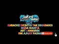 Download Lagu KARAOKE REMIX DICINTOI TAK DIHARAGOI NADA WANITA
