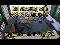 Day 3 - Shooting with AK-47 Glock-17 Elm Fork Shooting Sports Dallas First time in Texas USA