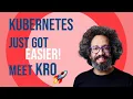Introducing Kubernetes Resource Orchestrator KRO