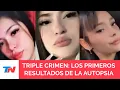 Download Lagu TRIPLE CRIMEN: difundieron los datos de las autopsias a los cuerpos de las tres chicas asesinadas